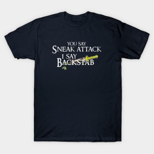 Sneak Attack vs Backstab T-Shirt